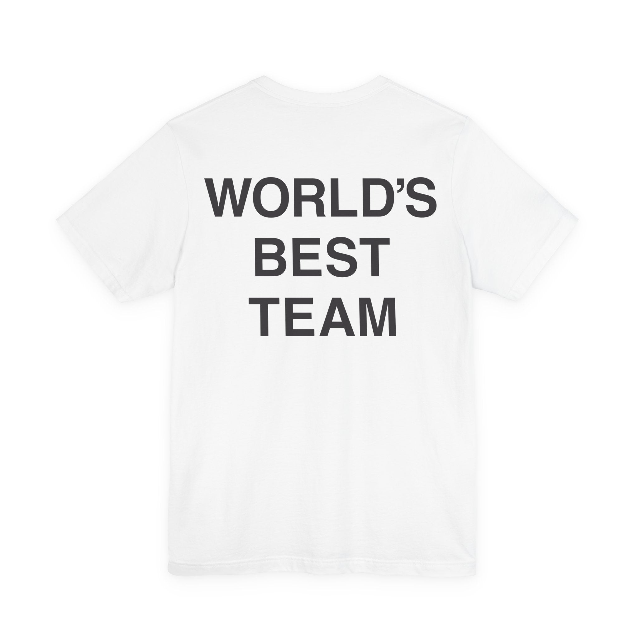 World's Best Team Tee